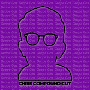 Silhouette of Chris Lynch, better known as Chris Compound, wearing glasses, labeled 'Chris Compound Cut,' on a purple background with repeating 'Grape Gas' text.