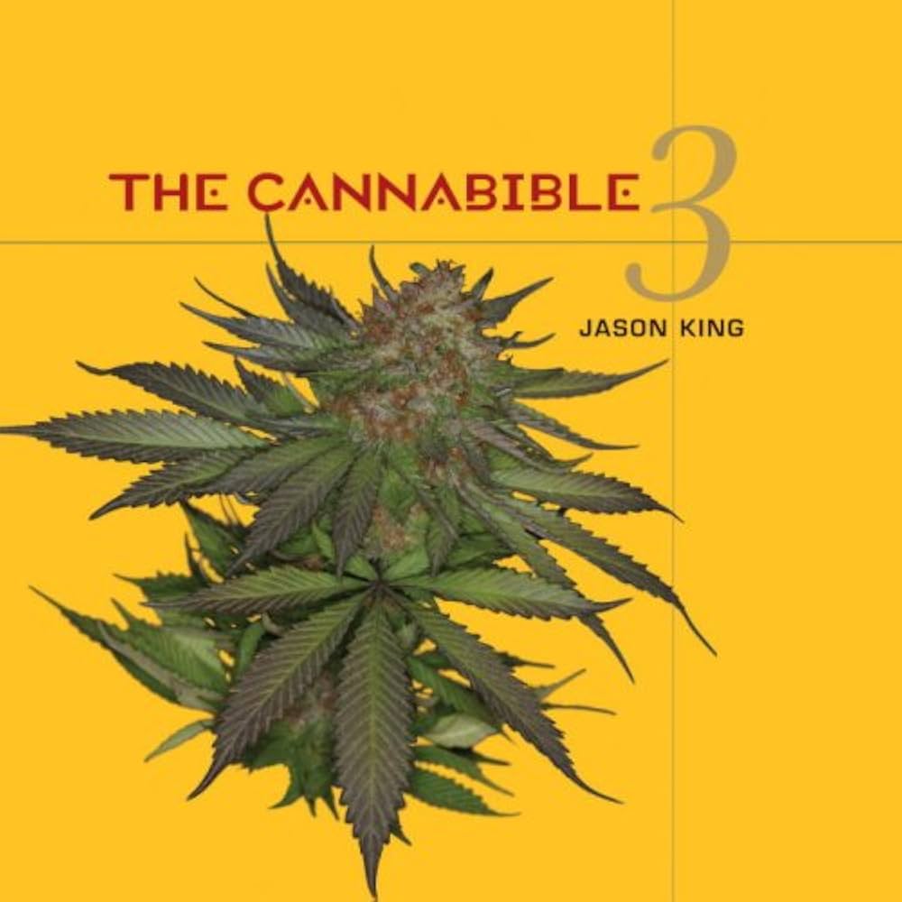 Cover of 'The Cannabible 3' by Jason King.